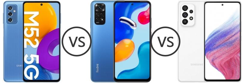 samsung m52 vs redmi note 11s